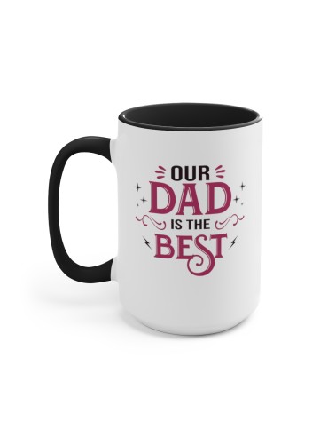 "Our Dad Is The Best" - Two-Tone Coffee Mug 15oz