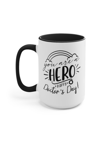 "You are A Hero" Doctor's Day - Two-Tone Coffee Mug 15oz