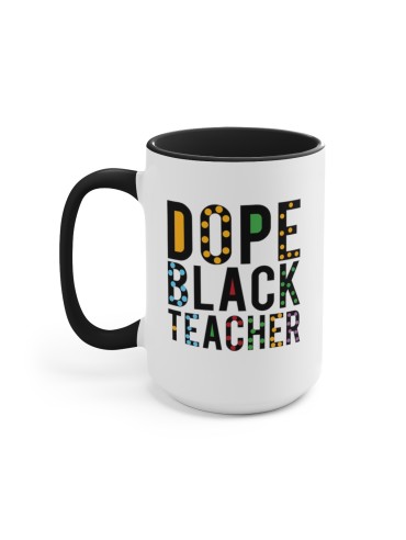 Dope Black Teacher" - Two-Tone Coffee Mug 15oz