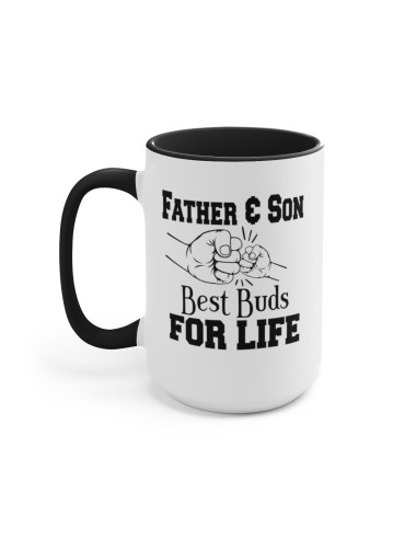 "Father & Son Best Buds 4 Life" - Two-Tone Coffee Mug 15oz