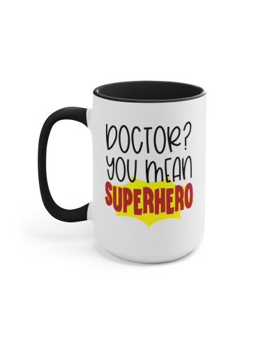 "You Mean Superhero" - Two-Tone Coffee Mug 15oz