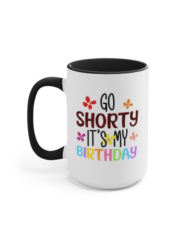 "Go Shorty..." #1 - Two-Tone Coffee Mug 15oz